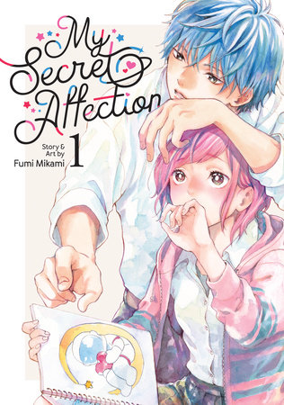 My Secret Affection Vol. 1 by Fumi Mikami