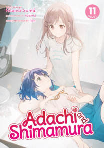 Seven Seas Entertainment on X: ADACHI AND SHIMAMURA (LIGHT NOVEL) Vol. 3, Hitoma Iruma and Non, #yuri slice-of-life, romance, anime running now, $13.99