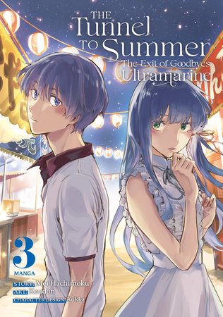 The Tunnel to Summer, the Exit of Goodbyes: Ultramarine (Manga) Vol. 3 by Mei Hachimoku