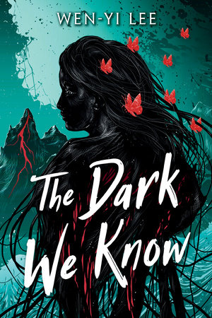 The Dark We Know by Wen-Yi Lee