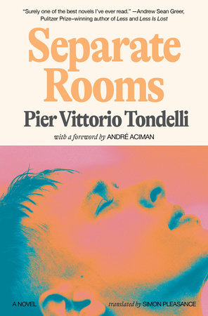 Separate Rooms by Pier Vittorio Tondelli