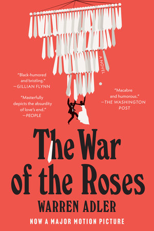 The War of the Roses by Warren Adler