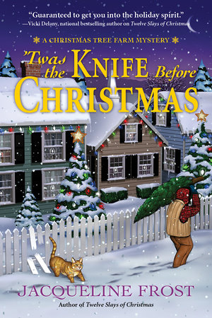Twas the Knife Before Christmas by Jacqueline Frost