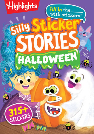 Silly Sticker Stories: Halloween by Highlights