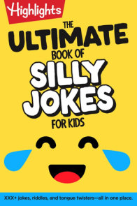 The Ultimate Book of Silly Jokes for Kids