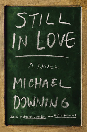 Still in Love by Michael Downing