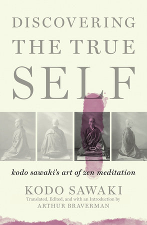 Discovering the True Self by Kodo Sawaki