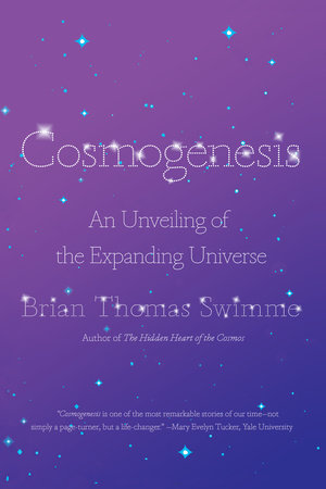 Cosmogenesis by Brian Thomas Swimme