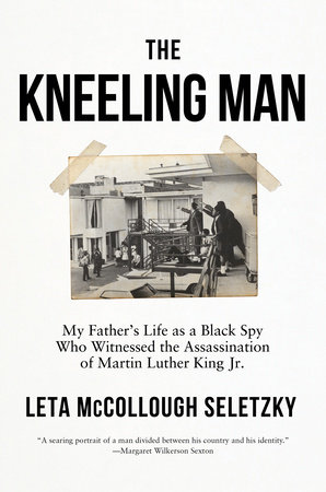 The Kneeling Man by Leta McCollough Seletzky