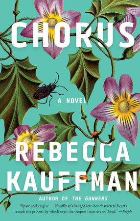 Chorus by Rebecca Kauffman