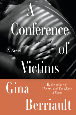 A Conference of Victims by Gina Berriault