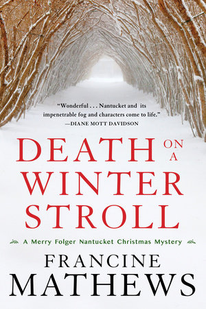 Death on a Winter Stroll by Francine Mathews