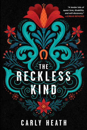 The Reckless Kind by Carly Heath