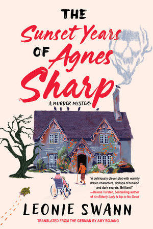 The Sunset Years of Agnes Sharp by Leonie Swann