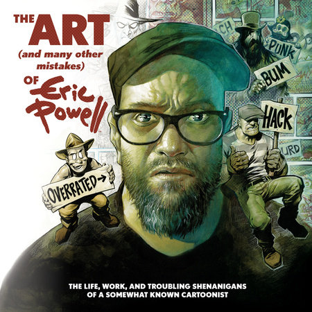 The Art (and Many Other Mistakes) of Eric Powell by 