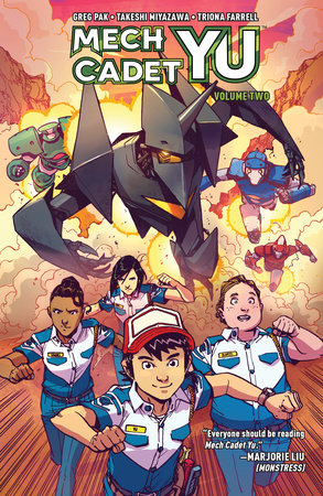 Mech Cadet Yu Vol. 2 by Greg Pak