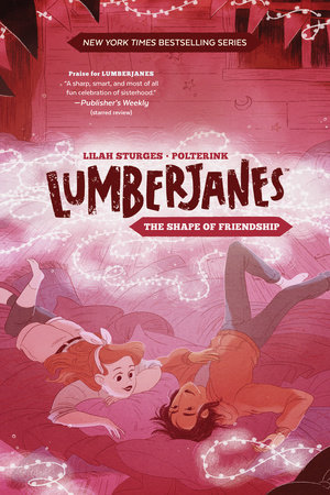 Lumberjanes Original Graphic Novel: The Shape of Friendship by 