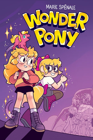 Wonder Pony by Marie Spenale