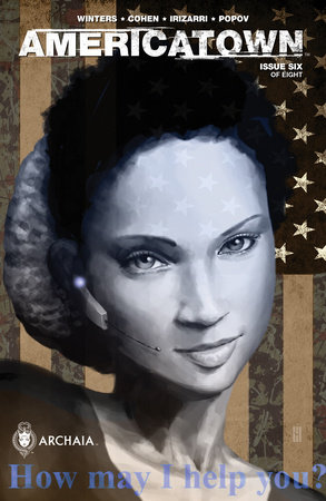 Americatown #6 by Bradford Winters and Larry Cohen