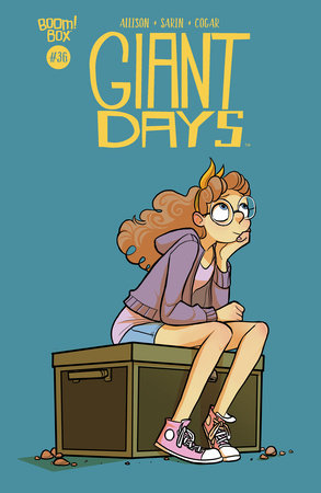 Giant Days #36 by John Allison