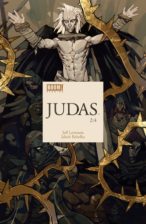 Judas #2 by Jeff Loveness