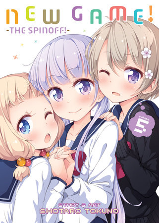 New Game! Vol. 5 by Shotaro Tokuno