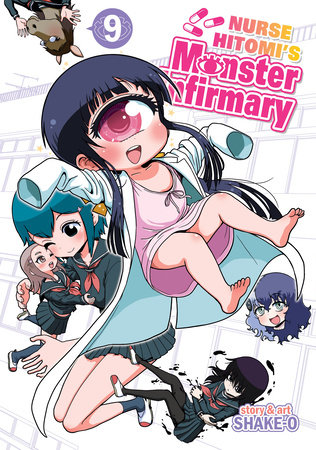 Nurse Hitomi's Monster Infirmary Vol. 9 by Shake-O