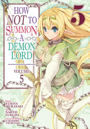 How NOT to Summon a Demon Lord (Manga) Vol. 5 by Yukiya Murasaki