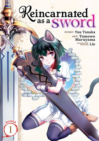 Reincarnated as a Sword (Manga) Vol. 1 by Yuu Tanaka