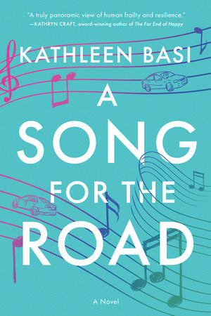 A Song for the Road by Kathleen Basi