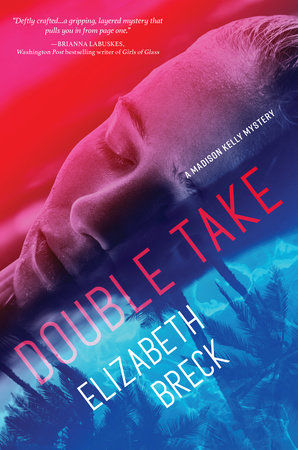 Double Take by Elizabeth Breck