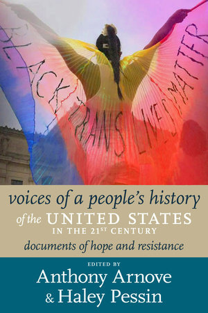 Voices of a People's History of the United States in the 21st Century by 