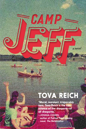Camp Jeff by Tova Reich