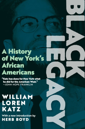 Black Legacy by William Loren Katz