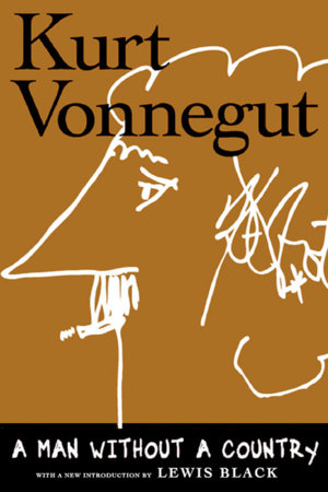 A Man Without a Country by Kurt Vonnegut