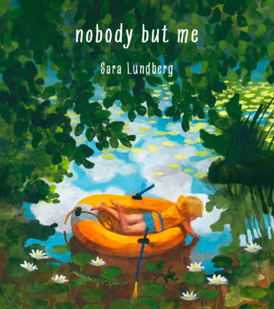 Nobody But Me by Sara Lundberg