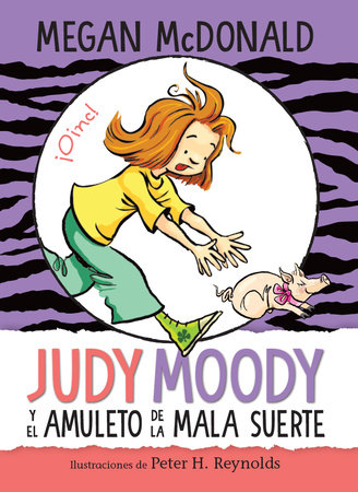 Judy Moody y el amuleto de la mala suerte / Judy Moody and the Bad Luck Charm by Megan McDonald