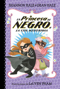 La Princesa de Negro y la cita misteriosa / The Princess in Black and the Mysterious Playdate