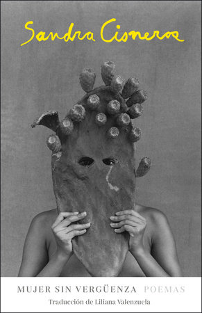 Mujer sin vergüenza by Sandra Cisneros