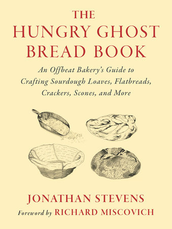 The Hungry Ghost Bread Book by Jonathan Stevens