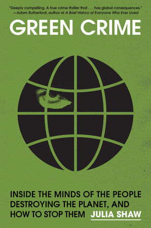 Green Crime by Julia Shaw