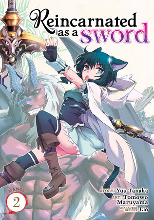 Reincarnated as a Sword (Manga) Vol. 2 by Yuu Tanaka