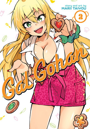 Gal Gohan Vol. 2 by Marii Taiyou