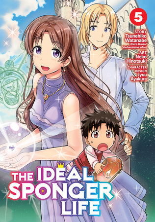 The Ideal Sponger Life Vol. 5 by Tsunehiko Watanabe