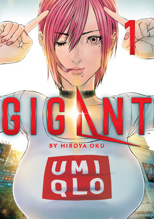 GIGANT Vol. 1 by Hiroya Oku