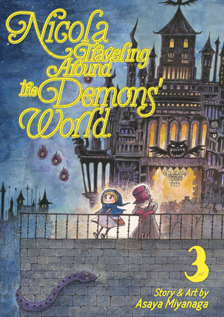 Nicola Traveling Around the Demons' World Vol. 3 by Asaya Miyanaga