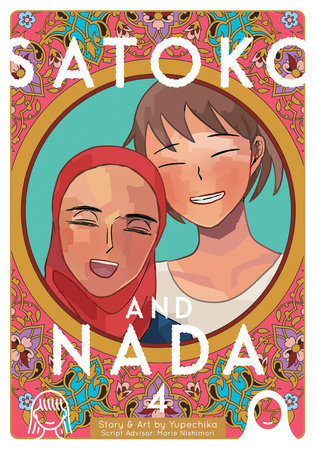 Satoko and Nada Vol. 4 by Yupechika; Supervised by Marie Nishimori