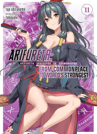 Arifureta: From Commonplace to World's Strongest (Light Novel) Vol. 11 by Ryo Shirakome