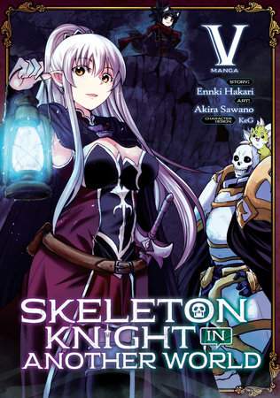 Skeleton Knight in Another World (Manga) Vol. 5 by Ennki Hakari