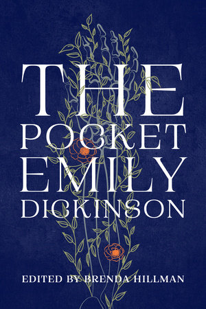 The Pocket Emily Dickinson by Emily Dickinson